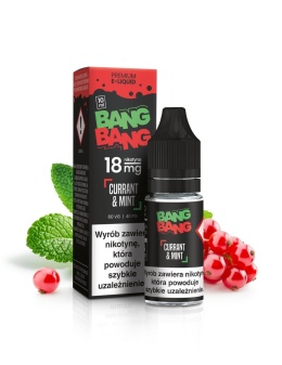 Liquid BANG BANG 10ml - Currant & Mint 18mg (A25)